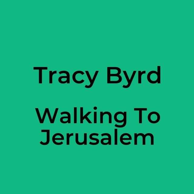 Walking To Jerusalem