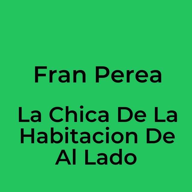 La Chica De La Habitacion De Al Lado