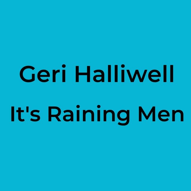 It's Raining Men