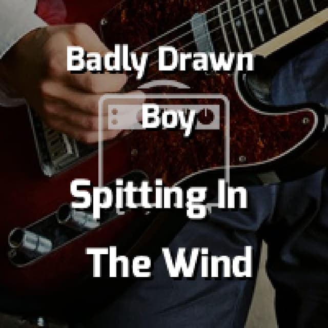 Spitting In The Wind