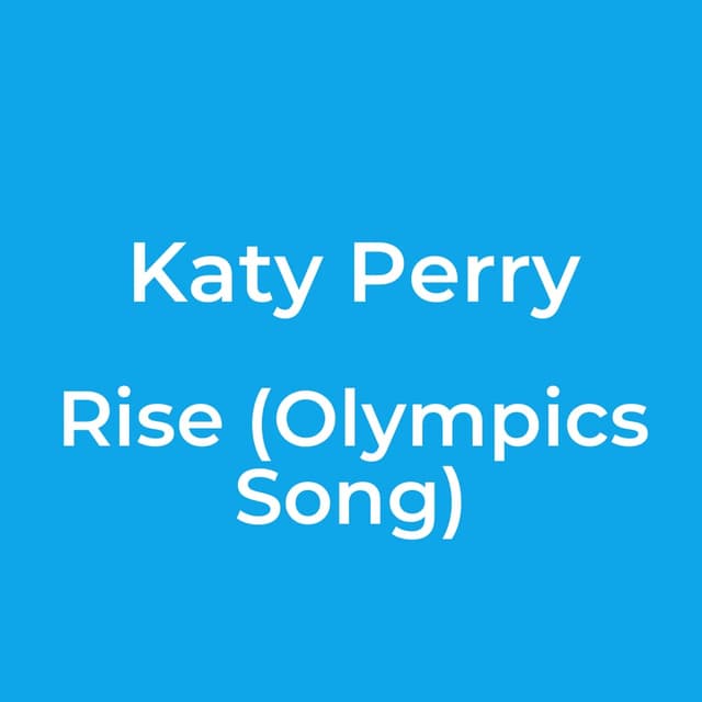 Rise (Olympics Song)