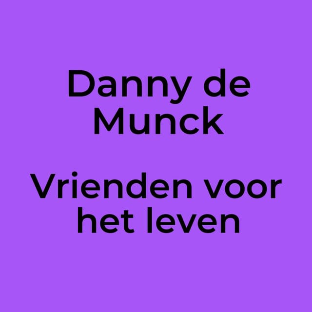 Vrienden voor het leven