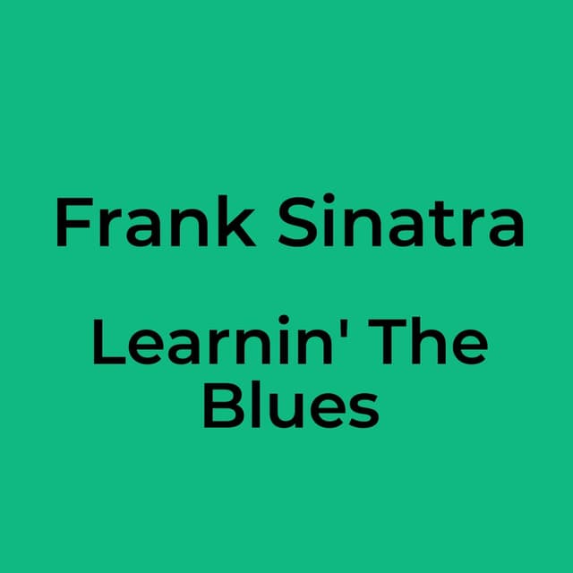 Learnin' The Blues