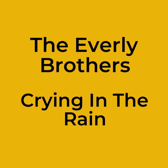 Crying In The Rain