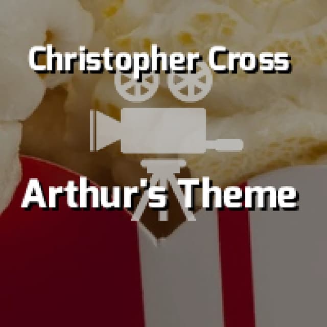 Arthur's Theme (Best That You Can Do)