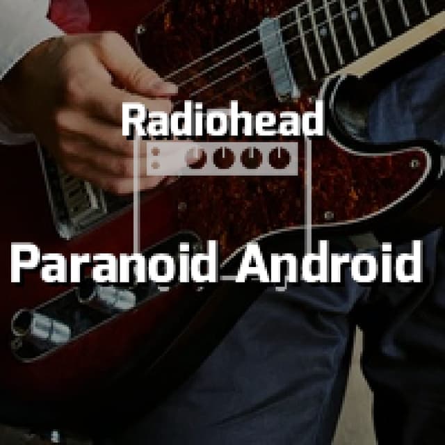 Paranoid Android