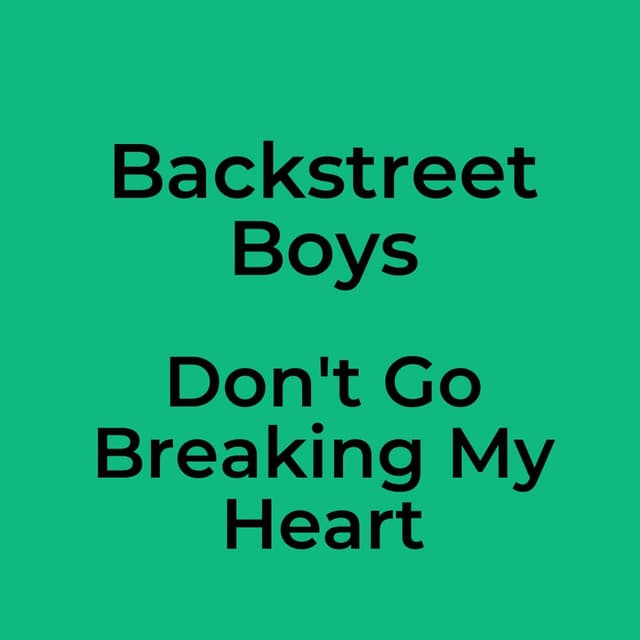 Don't Go Breaking My Heart