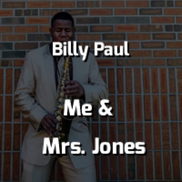 Me & Mrs. Jones