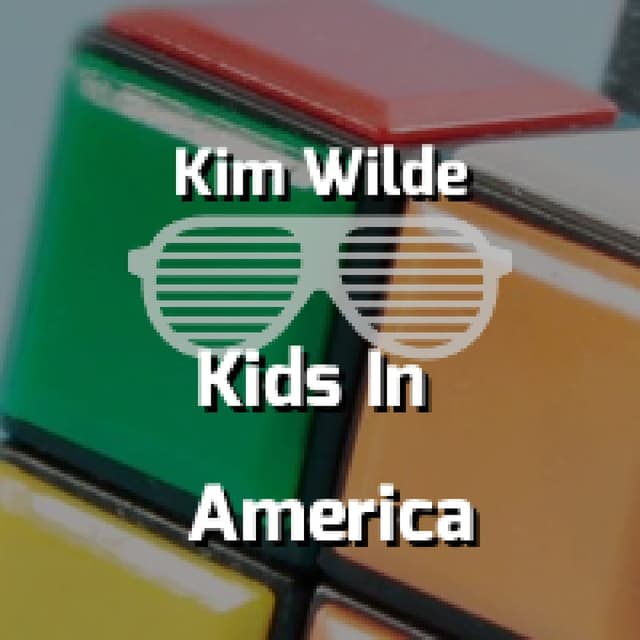 Kids In America