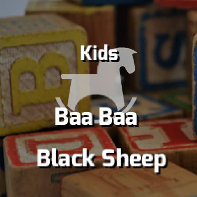 Baa Baa Black Sheep