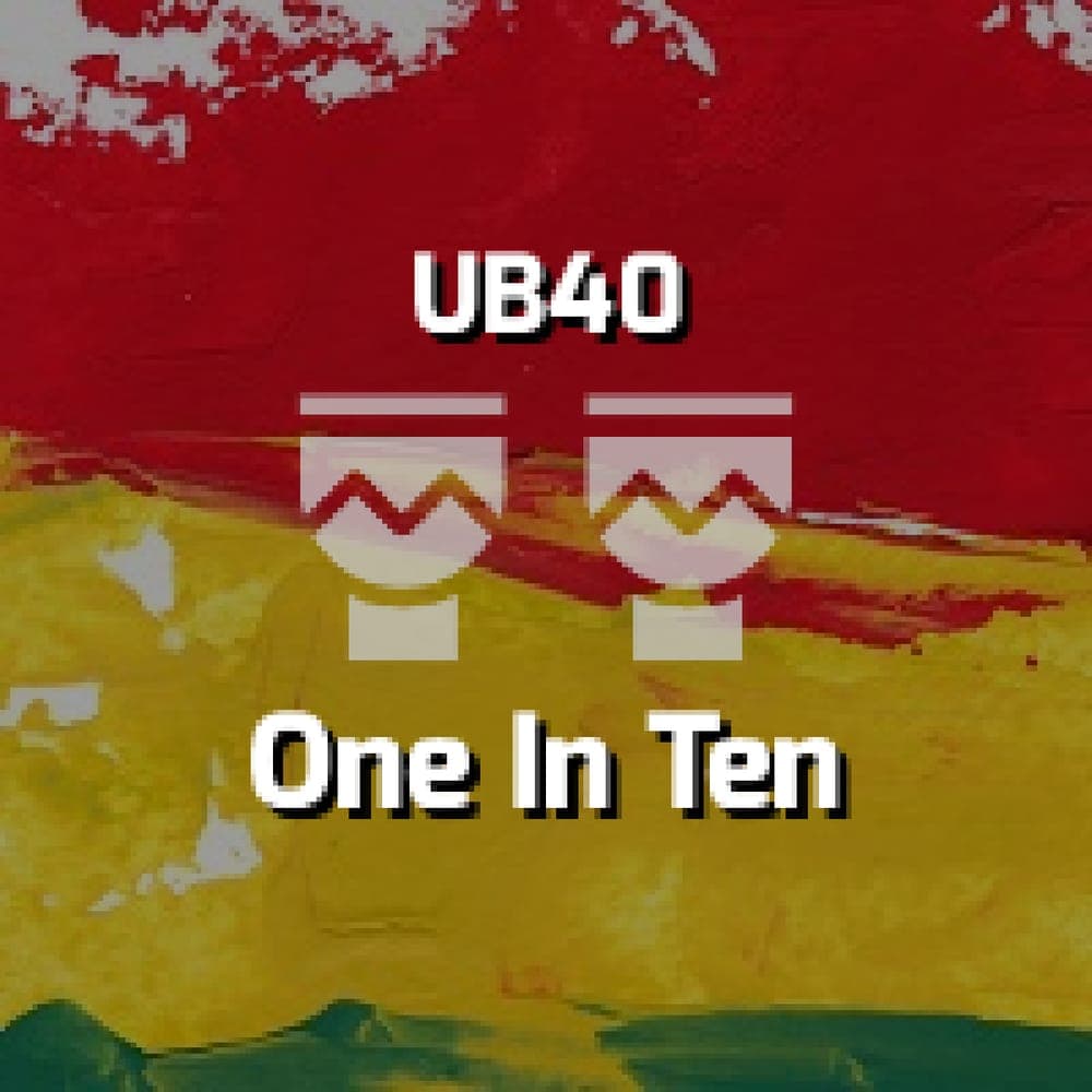 UB40 - One In Ten