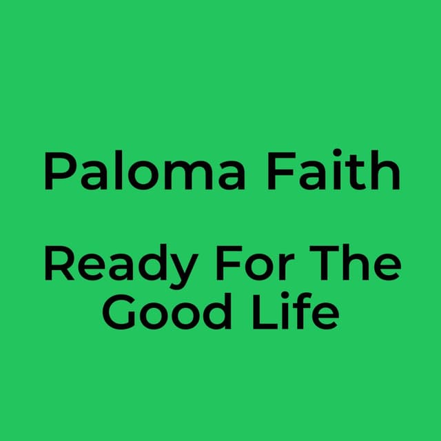 Ready For The Good Life