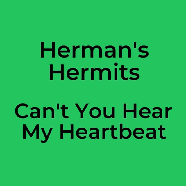 Can't You Hear My Heartbeat