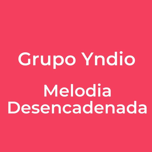 Melodia Desencadenada