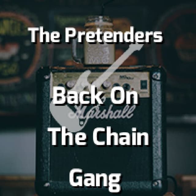 Back On The Chain Gang