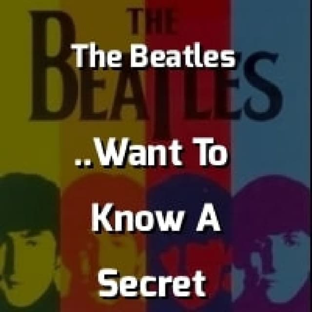 Do You Want To Know A Secret