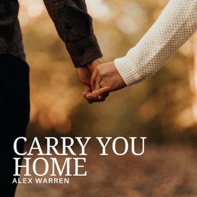 Carry You Home