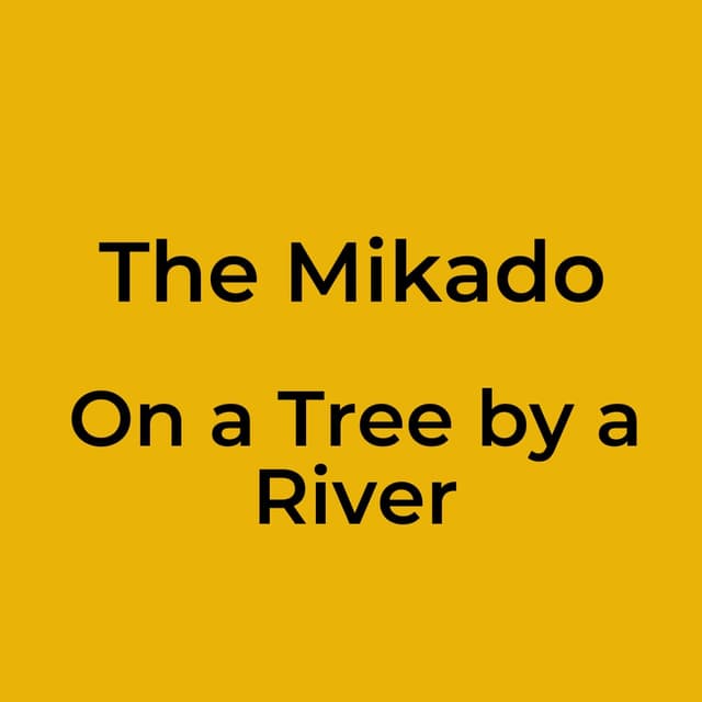 On a Tree by a River