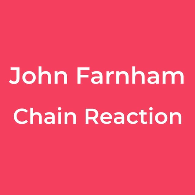 Chain Reaction