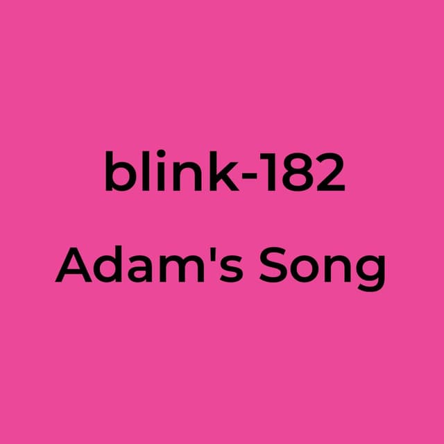 Adam's Song