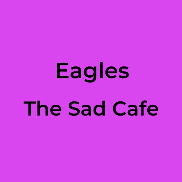 The Sad Cafe