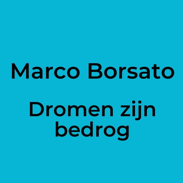 Dromen zijn bedrog