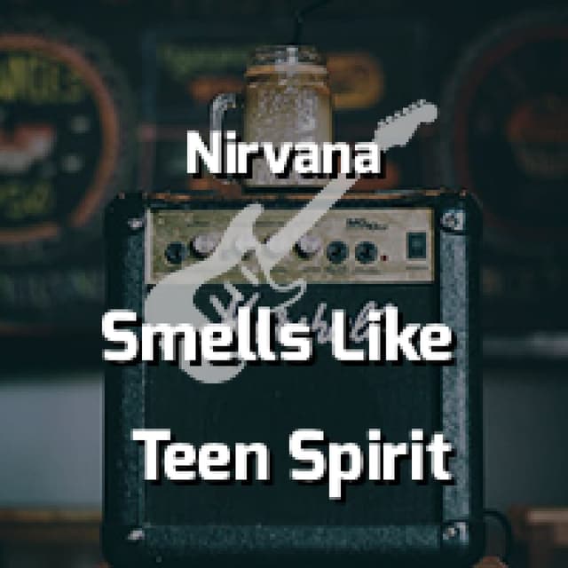 Smells Like Teen Spirit