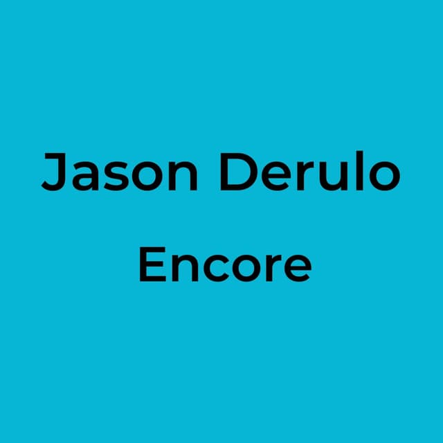 Encore