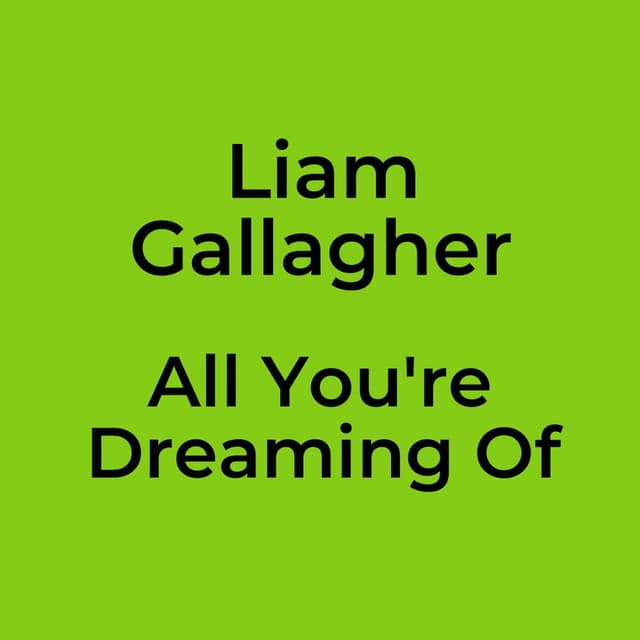 All You're Dreaming Of
