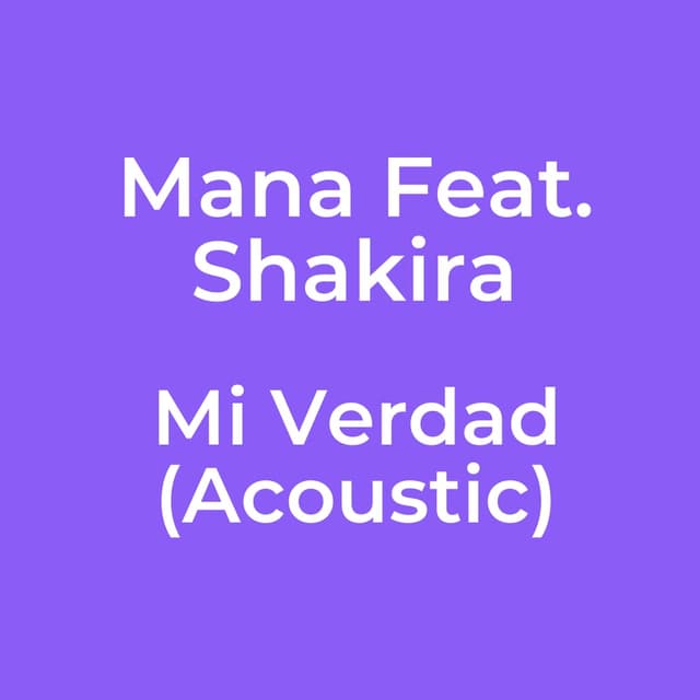 Mi Verdad (Acoustic)