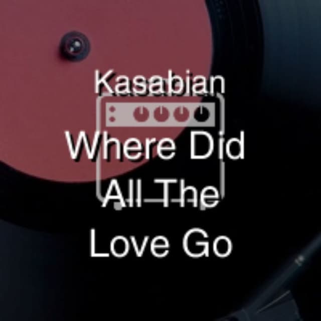 Where Did All The Love Go