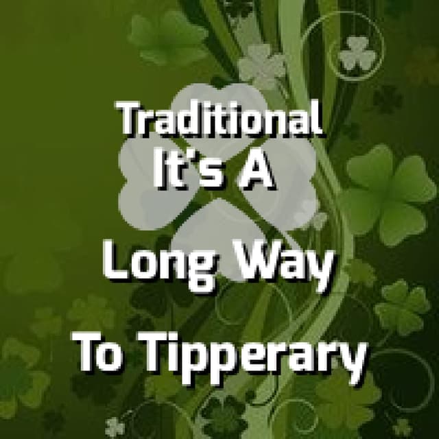 It's A Long Way To Tipperary