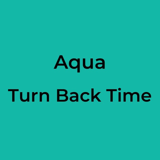 Turn Back Time