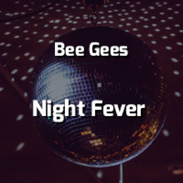 Night Fever
