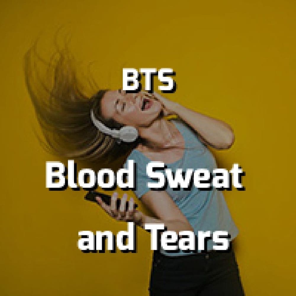 BTS - Blood Sweat and Tears