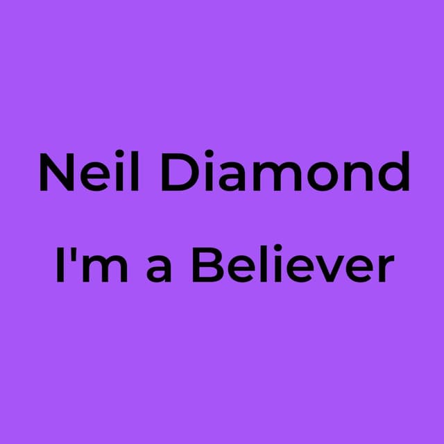 I'm a Believer