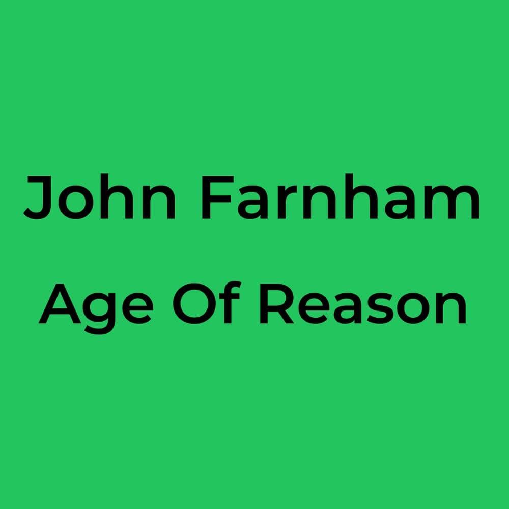 John Farnham - Age Of Reason
