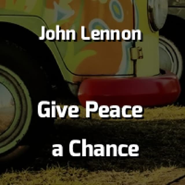John Lennon - Give Peace a Chance