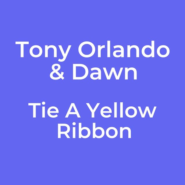 Tie A Yellow Ribbon