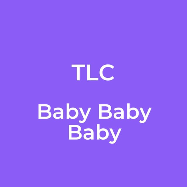 Baby Baby Baby
