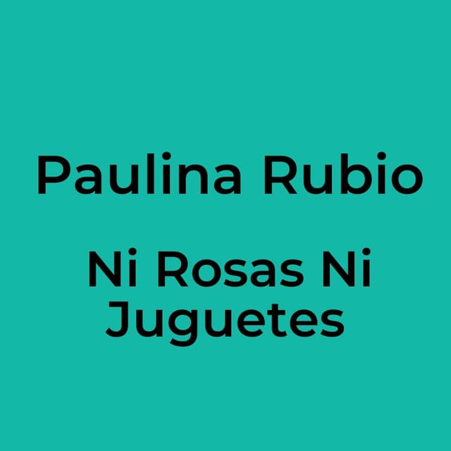 Ni Rosas Ni Juguetes