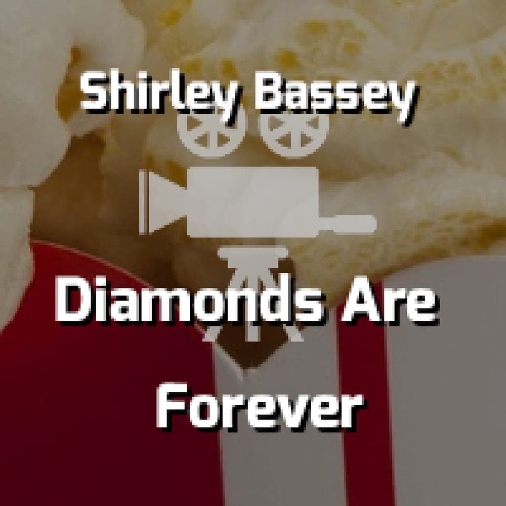 Shirley Bassey - Diamonds Are Forever