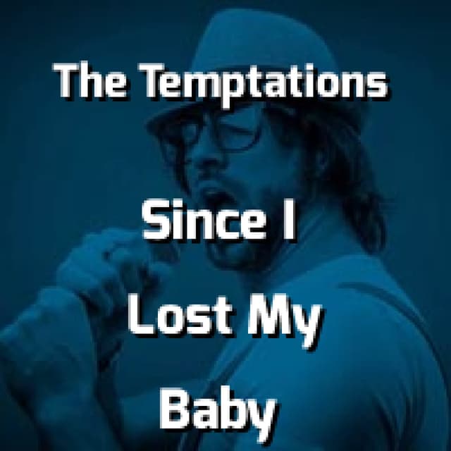 Since I Lost My Baby