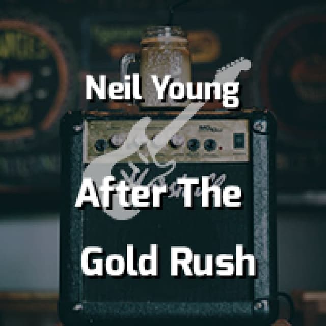 After The Gold Rush