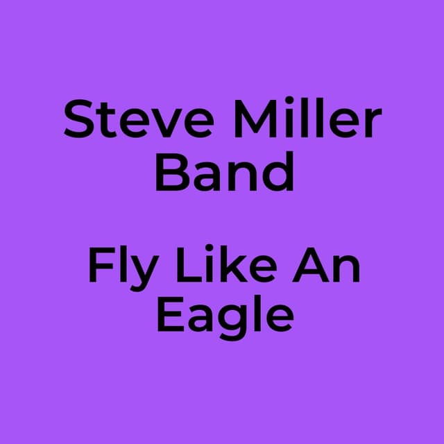 Fly Like An Eagle