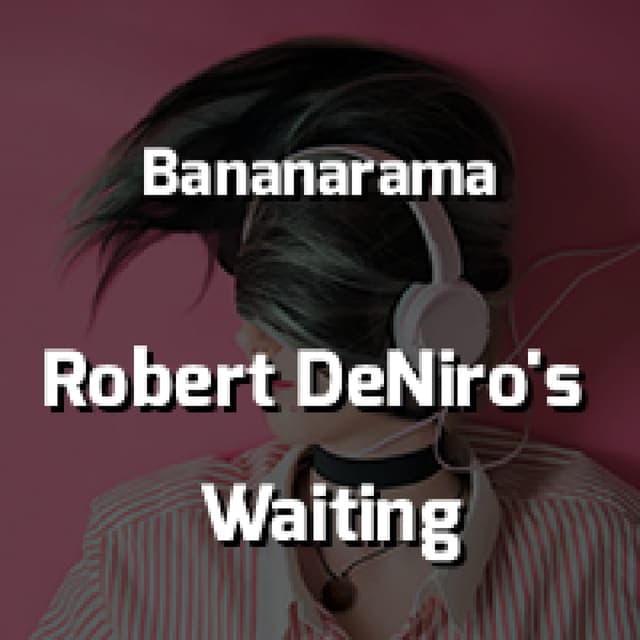 Robert DeNiro's Waiting