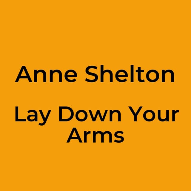 Lay Down Your Arms