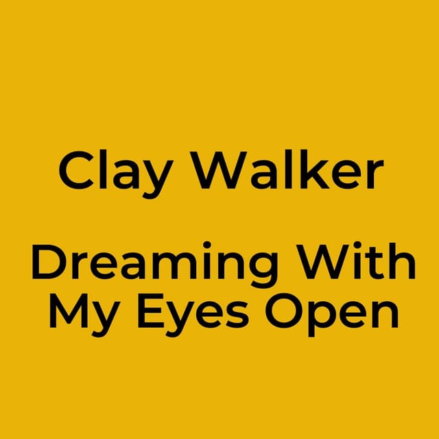 Dreaming With My Eyes Open