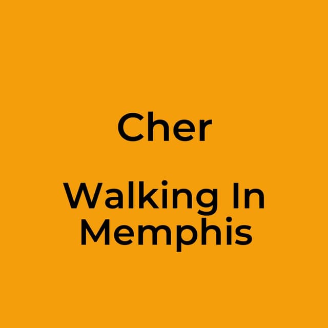 Walking In Memphis