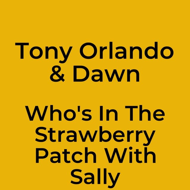 Who's In The Strawberry Patch With Sally